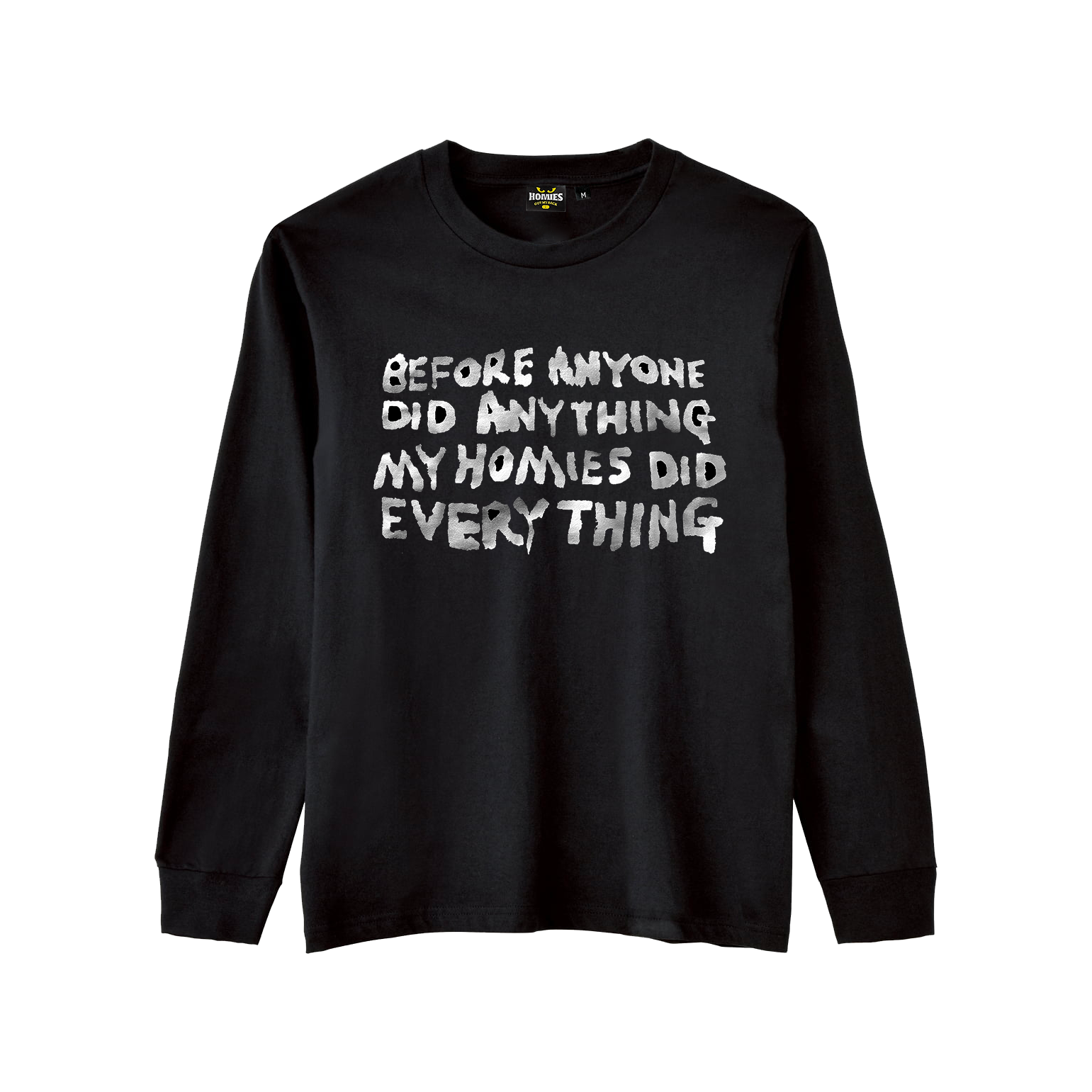 Homies Longsleeve