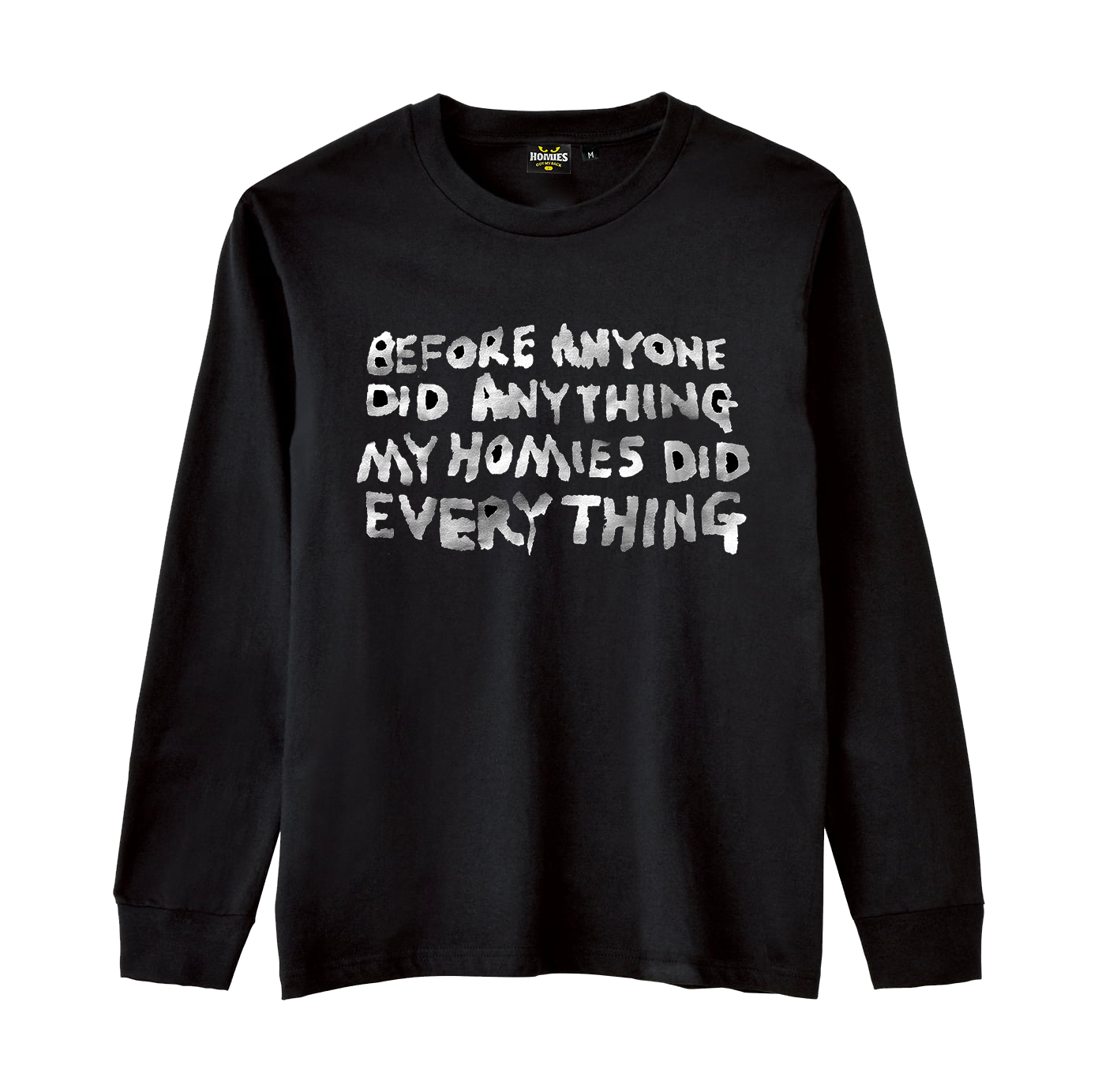Homies Longsleeve